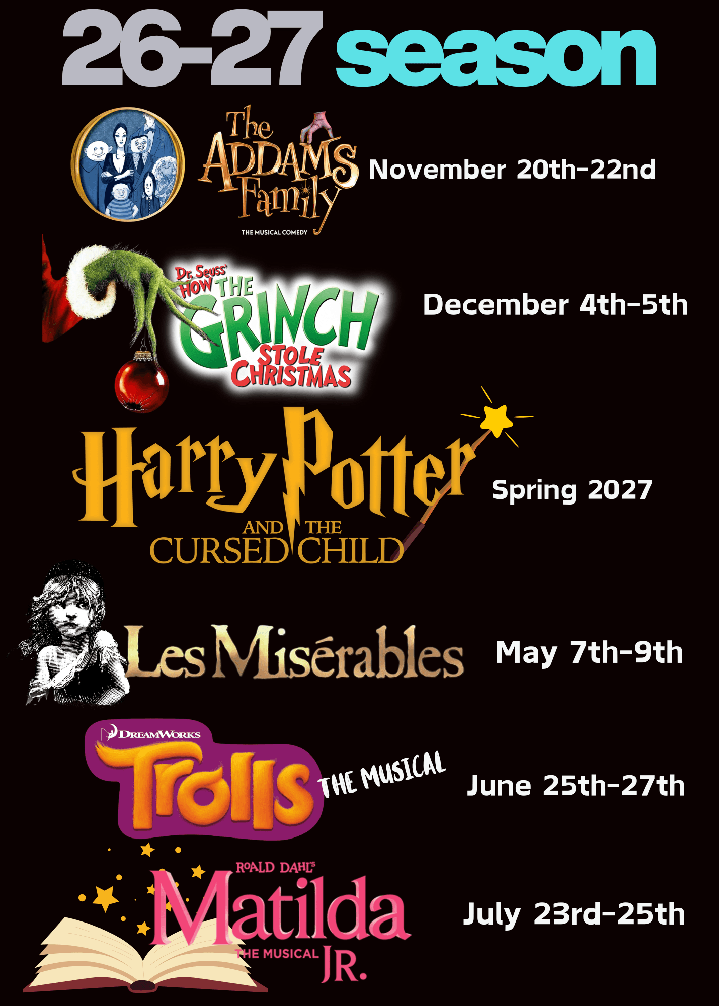 San Angelo Broadway Academy 2026-2027 season: The Addams Family in November, How the Grinch Stole Christmas in December, Harry Potter and the Cursed Child in spring 2027, Les Misérables in May, Trolls the Musical in June, and Matilda Jr in July.